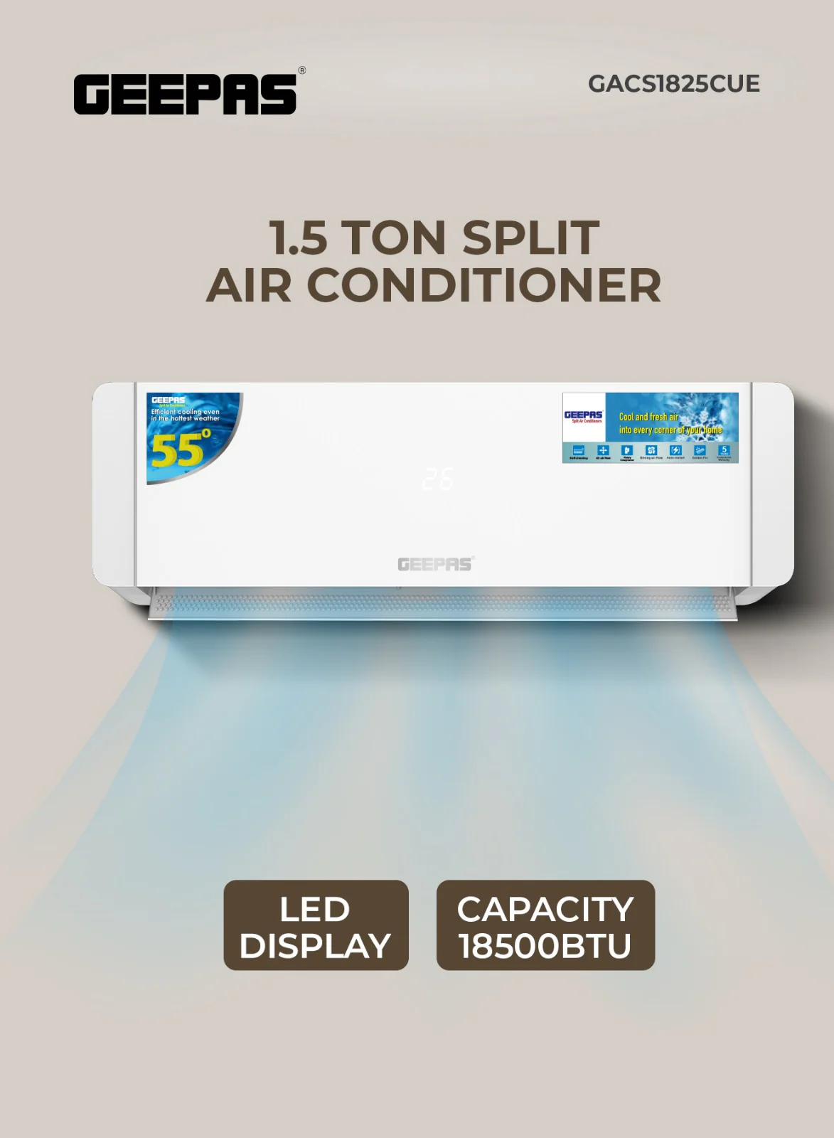 Geepas 1.5 Ton Smart Split Air Conditioner GACS1825CUE | 18500 BTU Cooling | Wi-Fi Control| LED Display| 4D Air Flow| Golden Fin| Self-Cleaning|  & 5-Year Warranty - Image 3