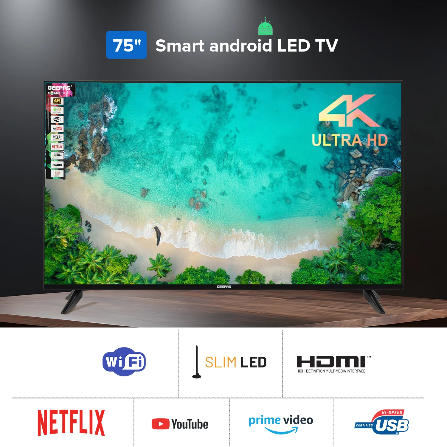 Geepas 75" Smart TV- GLED7523SXUHD| VIDAA Powered, DOLBY Digital, 4K Ultra HD, Smart TV| HDMI & USB Ports|  Pre-Installed Apps, Wi-Fi and Screen Sharing, Dolby Digital - Image 3