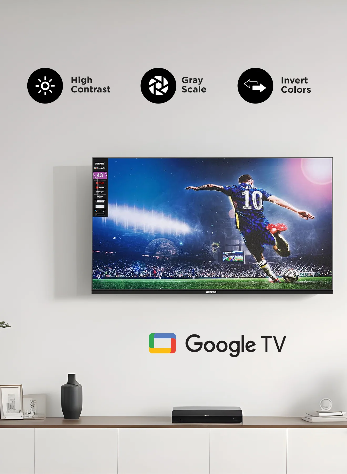 Geepas GLED4314SGXHD 43” Full HD Google TV | Smart LED TV with Chromecast| Dolby Audio| 3 HDMI| 2 USB| Wide Color Enhancer| Slim Design| 178° Viewing Angle| 2x8W Output - Image 3