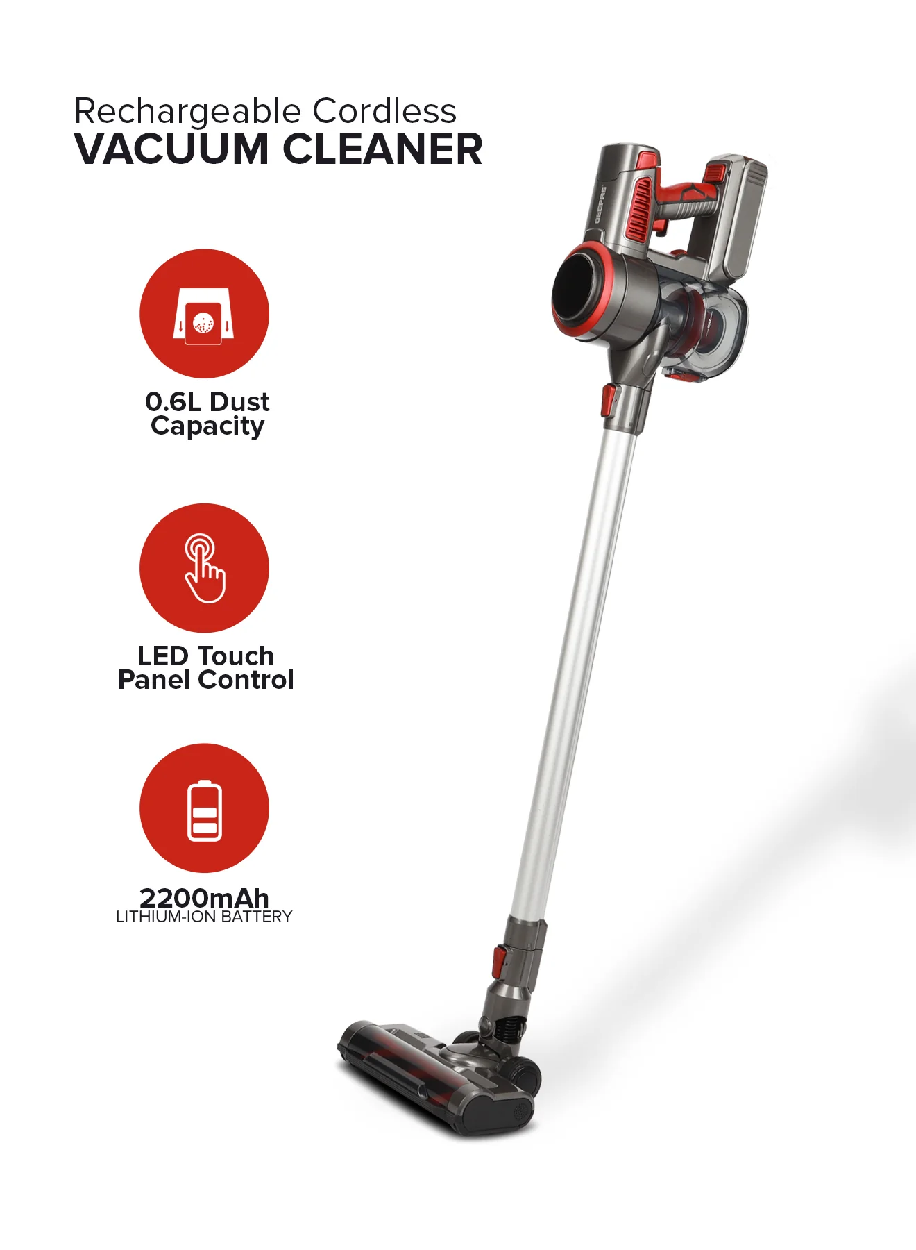 Geepas GVC19038 Rechargeable Cordless Vacuum Cleaner | 0.6L Capacity | 20KPA Suction| 3-Speed Mode| LED Touch Panel | HEPA Filter| Motorized Brush | 2 Years Warranty - Image 2